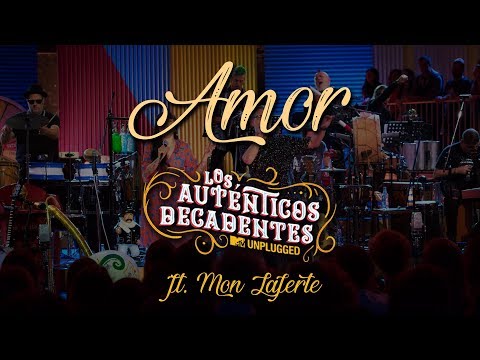 Los Auténticos Decadentes - Amor (Ft. Mon Laferte) [MTV Unplugged]