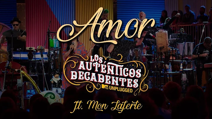 Los Autnticos Decadentes - Amor (Ft. Mon Laferte) ...