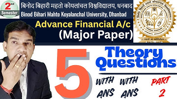 Advance financial account theory questions and answers| BBMKU| advance financial account bbmku 2025|