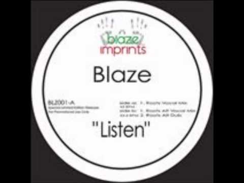 Blaze - Listen