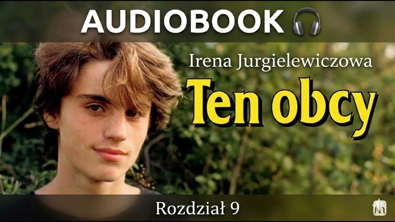 Ten Obcy Audiobook | Rozdział 9