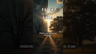 Escoge La Vida Y La Prosperidad La Elección Divina Deuteronomio 3015-20