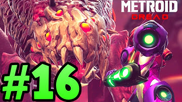 RESURRECTED EXPERIMENT Z57 MONSTER?! | Metroid Dread - Part 16 | Nintendo Switch OLED Gameplay