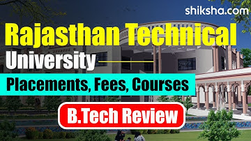 Rajasthan Technical University (RTU) BTech Review