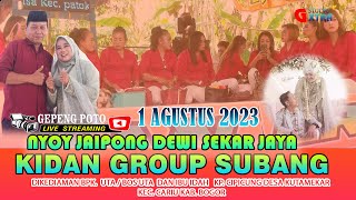 🔴LIVE   KIDAN GROUP SUBANG ll CIPICUNG - KUTAMEKAR - CARIU - BOGOR ll 1AGUSTUS 2023 ll