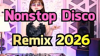 Nonstop Disco Remix 2026 🔥 Best Dance Music Mix | New EDM Party Hits 2026