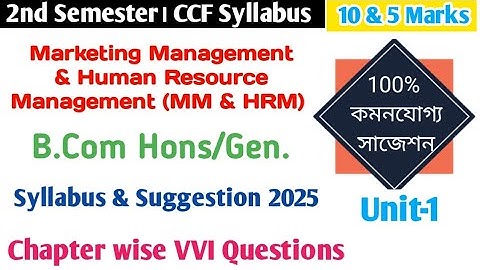 Bcom 2nd Semester Marketing Management Suggestion 2025||B.Com 1st year MM Suggestion CU