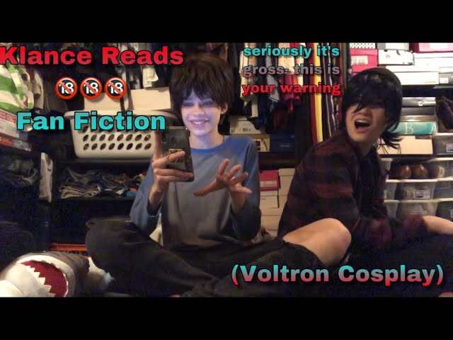 Klance Reads bAd Fanfics (Voltron Cosplay)