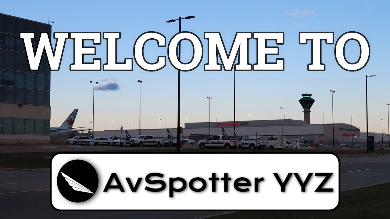 Welcome to AvSpotter YYZ | An Aviation Music Film