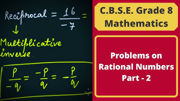 Problems on Rational Numbers Part - 2 || Rational Number || C.B.S.E. Grade 8 Mathematics