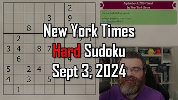 NYT Hard Sudoku Walkthrough | Sept 3, 2024