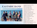 EASTSIDE BAND NONSTOP COVER SONGS 2021||  BEST COVER LOVE SONGS 2021 PLAYLIST