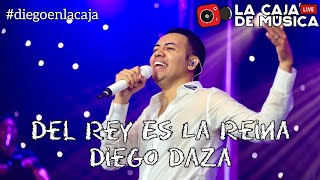 Del Rey Es La Reina - Diego Daza - Audio Oficial