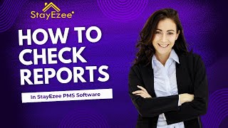 #howto Check Reports #In StayEzee PMS Software | स्टेईजी पीएमएस सॉफ्टवेयर में रिपोर्ट कैसे जांचें?? screenshot 5