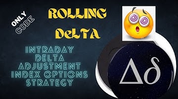 Rolling Delta | Best Delta Adjustment Strategy| Intraday Index Option | Only Code | Tradetron Algo