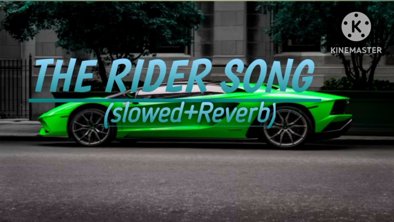 I AM RIDER (SLOWED+REVERB) VIDEO SUBSCRIBE CHANNEL TARGET 16K VIEW 2K LIKE