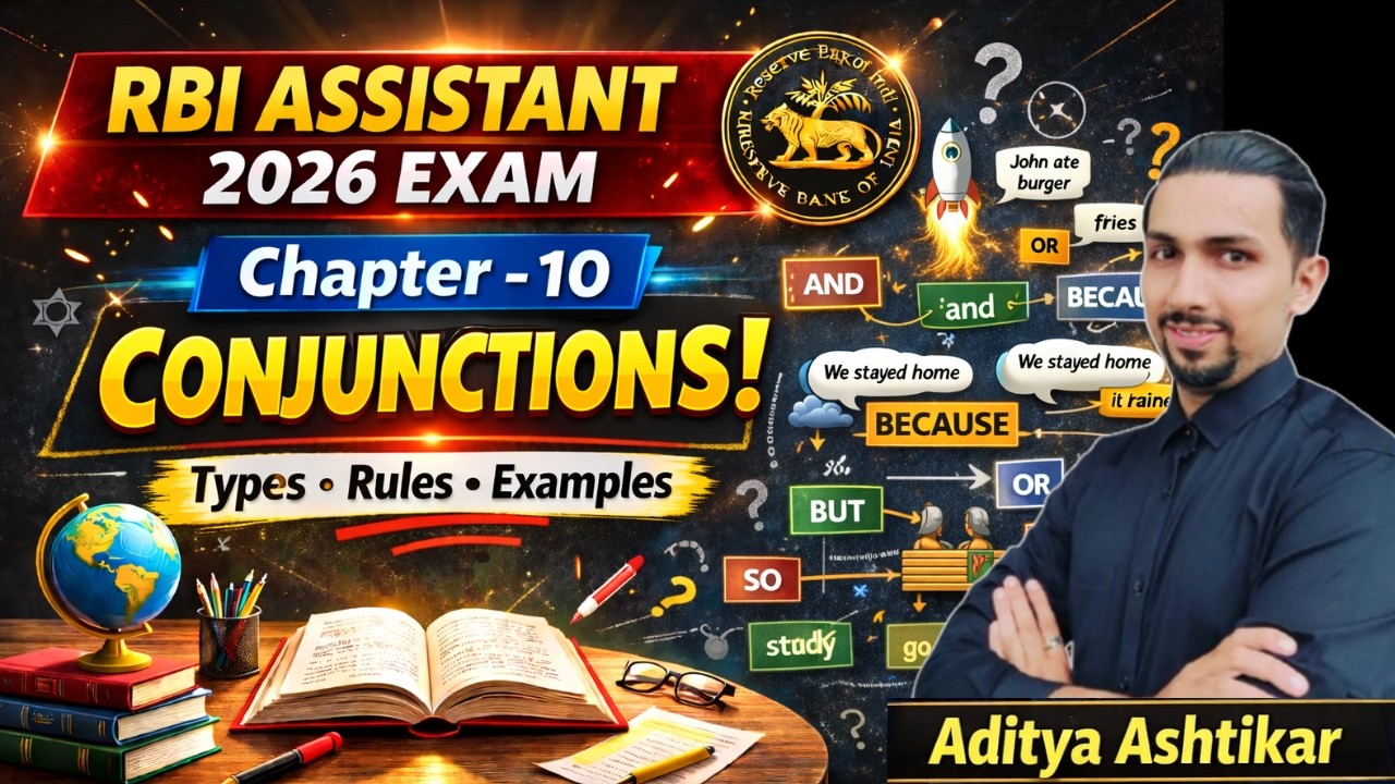 RBI Assistant 2026 | COMPLETE CONJUNCTIONS IN ONE SHOT | By Aditya Ashtikar