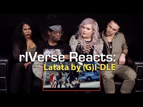 Video rIVerse Reacts: Latata by (G)I-DLE - M/V Reaction - youtube