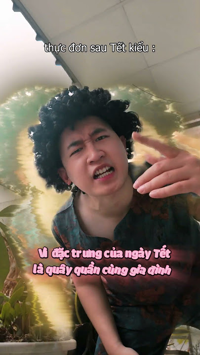 Thực đơn sau Tết : APT (Ăn Pánh Trưng) #shorts