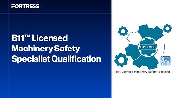 B11™ Licensed Machinery Safety Specialist Qualification