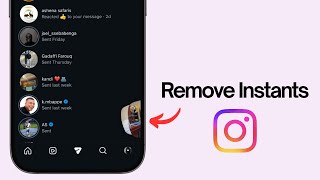 How to Remove Instants in Your Instagram Dm