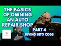 The Basics of Owning An Auto Repair Shop - Part 4