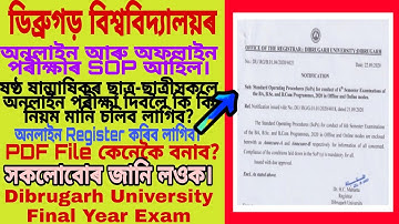 Dibrugarh University B.A,B.Sc,B.Com 6th Semester Online/Offline Exam SOP Released today.