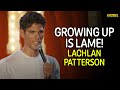 Growing up is lame  lachlan patterson