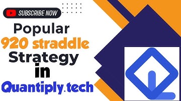 Quantiply - 920 straddle algo  | हर दिन 500 रुपए कमाए । with backtest