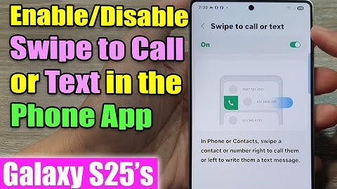 📞 How to Enable/Disable Swipe to Call or Text in the Phone App | 1️⃣ Galaxy S25