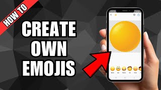 How To Make Your Own Emojis Android and IOS