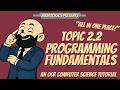 2.2 Programming Fundamentals Full Topic Revision | OCR J277 9-1 Computer Science