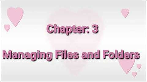 Class 5 Computer Chapter 3 Managing Files and Folders Answers
