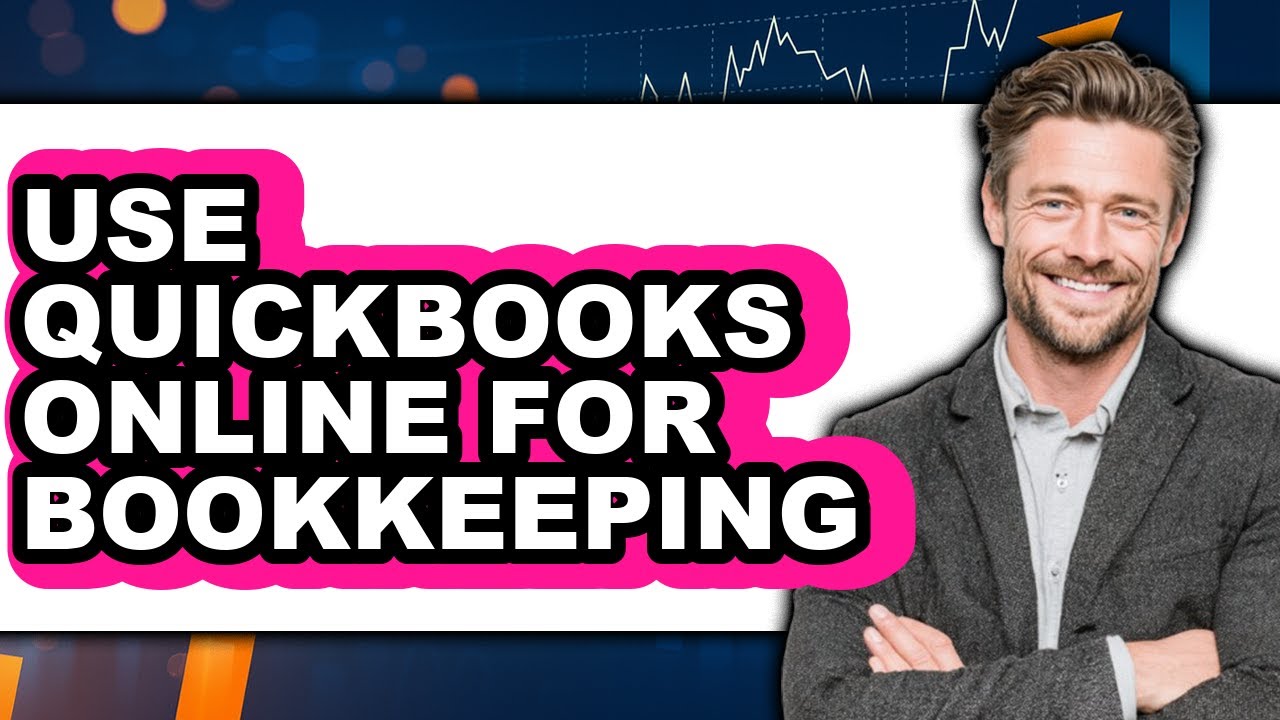 How to Use QuickBooks Online for Bookkeeping - Easy Guide - YouTube