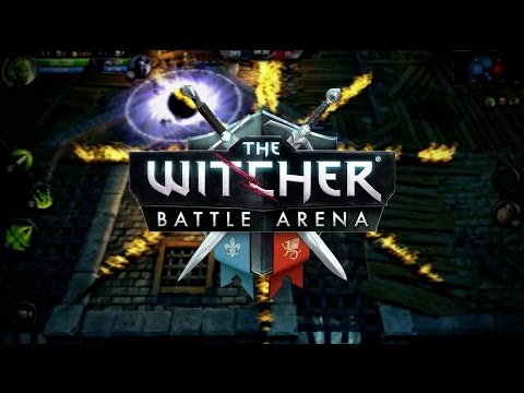 The Witcher Battle Arena - Debut Gameplay Trailer