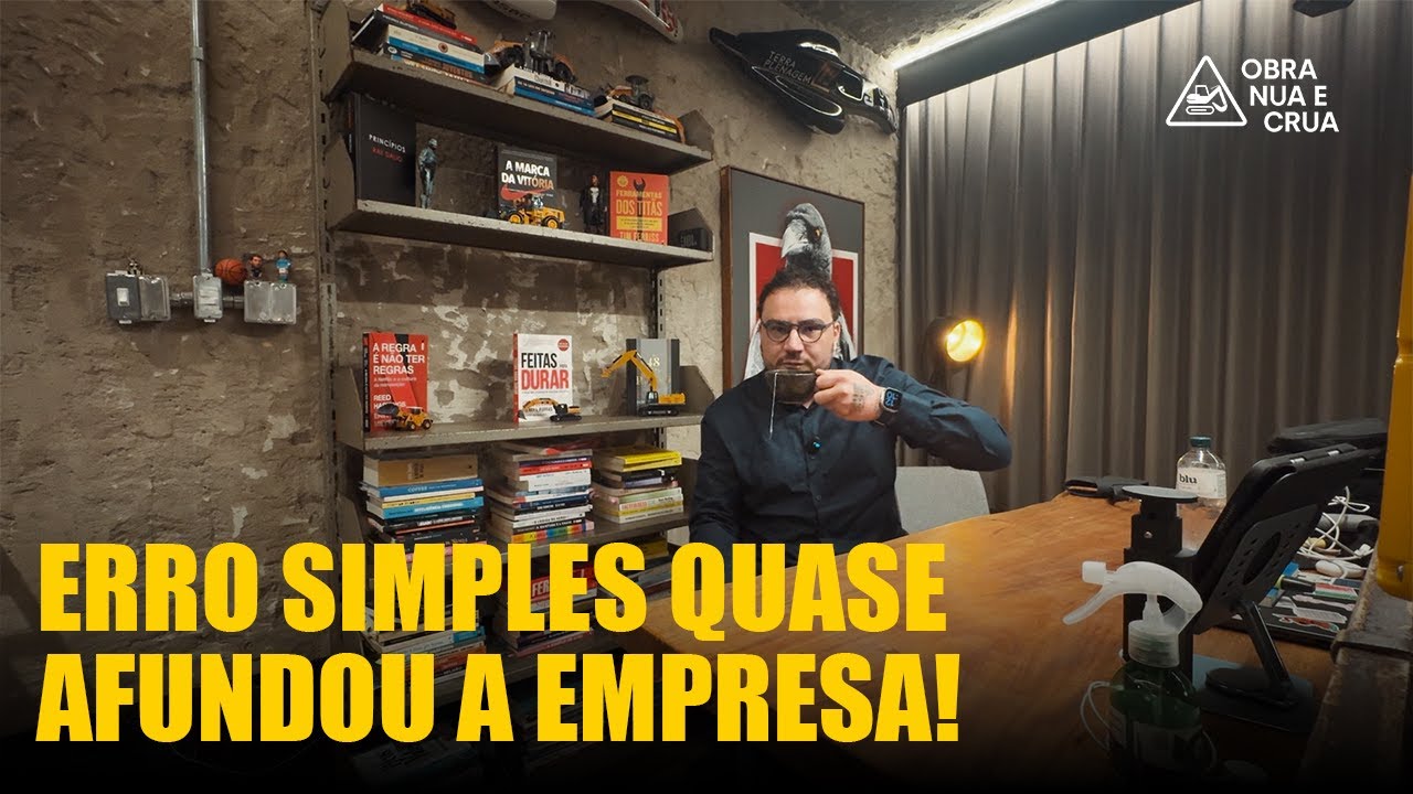PREJUÍZO de mais de R$600 MIL por um erro que parece SIMPLES! - Obra Nua e Crua #02