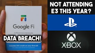 Sony & Microsoft skips E3, Google Fi data breach, Huawei export bans, new Artifact app screenshot 5