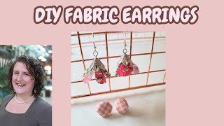 How to Sew Fabric Earrings  | Easy Sewing Projects for Beginners