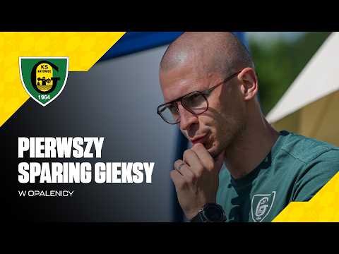 Pierwszy sparing GieKSy. Kulisy powrotu Dawida Szwargi (25.06.2026)