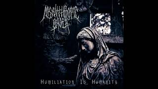 Misanthropic Order - Humiliation Is Humanity (Full Album 2022)