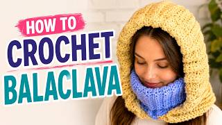 Easy Crochet Balaclava | Beginner Hood Tutorial