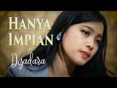 Lagu Slow Rock Terbaru | Dyadara - Hanya Impian (Official Music Video)