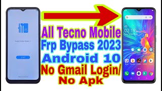 All Tecno Android 10 Frp Bypass || New Trick 2023 || Without Pc/Bypass Google Account 100% Working