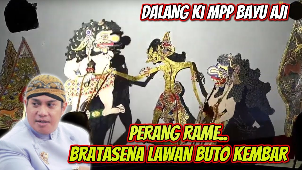 bratasena lawan buto kembar dalang ki mpp bayu aji
