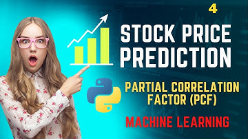 #4 Stock price prediction using python |Partial Correlation Factor | Python | Machine Learning