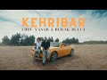 Burak bulut & Ebru Yasar - Kehribar | 2023