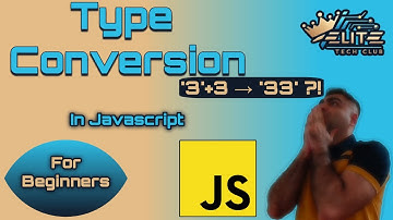 Type Conversion  | Javascript Basics | #15