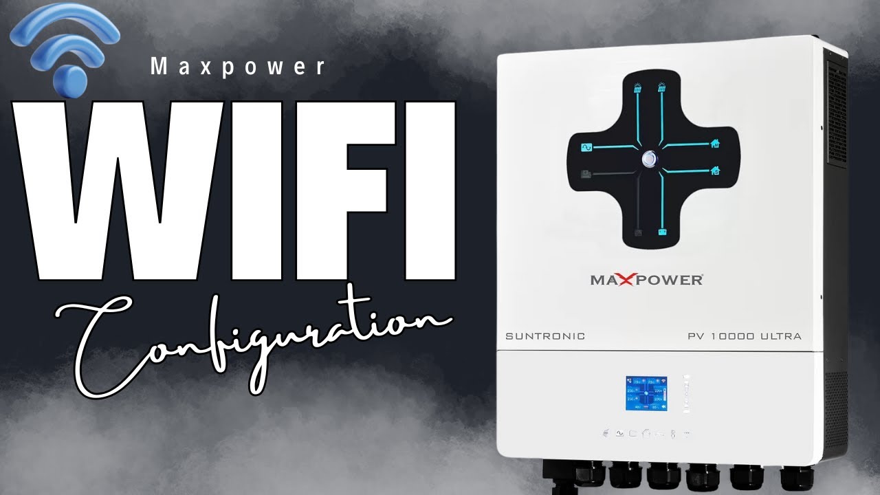 Maxpower Suntronic Ultra Wifi Configuration