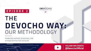 The DevOcho Way | Our Methodology Wealth
