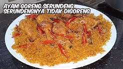 AYAM GORENG SERUNDENG, SERUNDENGNYA TIDAK DIGORENG. - Durasi: 26.31. 